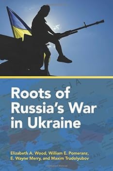 Paperback Roots of Russia's War in Ukraine Book
