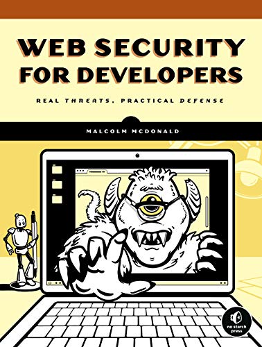 Télécharger Web Security for Developers: Real Threats, Practical Defense Livre PDF Gratuit