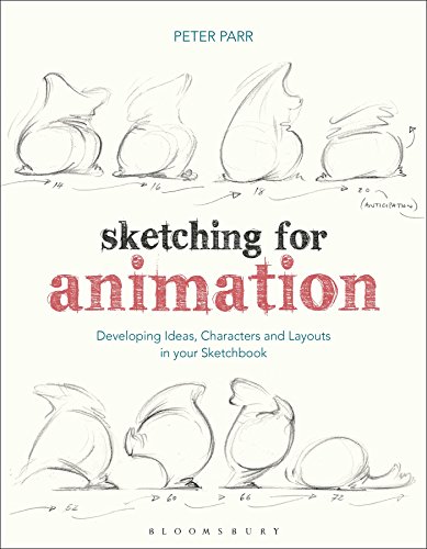  Sketching for Animation: Developing Ideas, Characters and Layouts in Your Sketchbook Livre PDF Gratuit