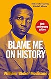 Photo Gallery blame me on history (english edition) Photo Gallery blame me on history (english edition)