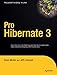 Pro Hibernate 3 (Expert's Voice)