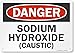 SmartSign â€œDanger - Sodium Hydroxide Causticâ€ Sign | 10