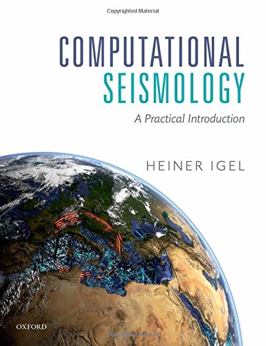 Computational Seismology: A Practical Introduction