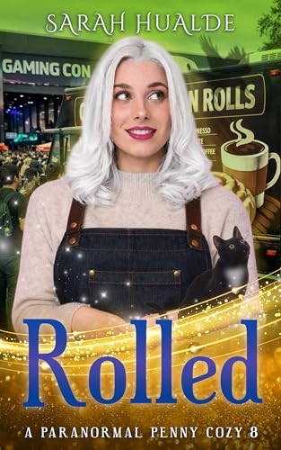 Rolled (Paranormal Penny Mysteries Book 8)