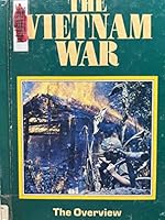 The Vietnam War The Overview 0863078540 Book Cover