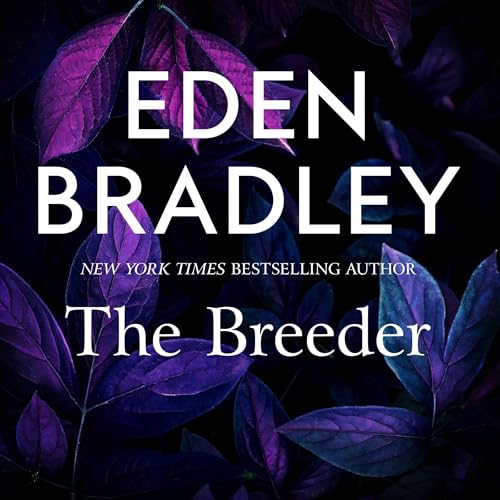 The Breeder Audiolibro Por Eden Bradley arte de portada