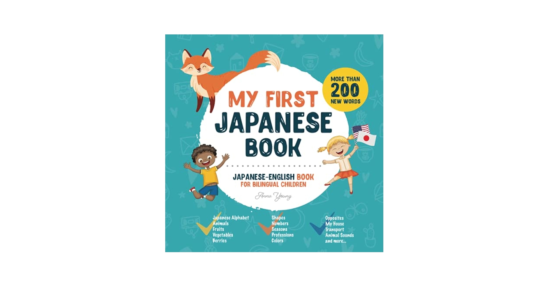 My First Japanese Book. Japanese-English Book for Bilingual