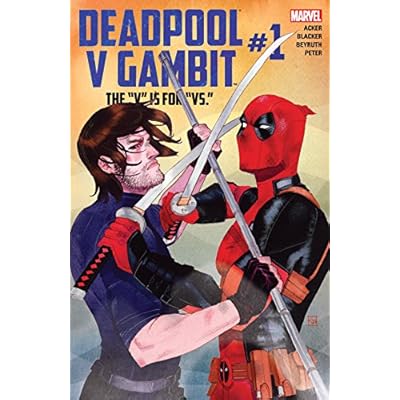 Deadpool v Gambit (2016) #1