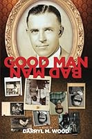 Good Man Bad Man 1479114340 Book Cover