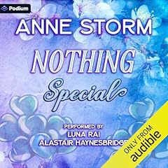 Nothing Special Audiobook By Anne Storm cover art