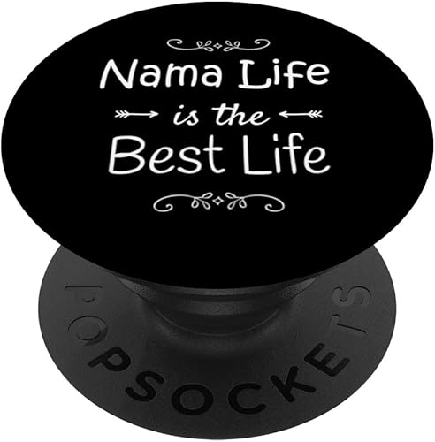 Nama Life Special Grandmother Grandma PopSockets Swappable PopGrip