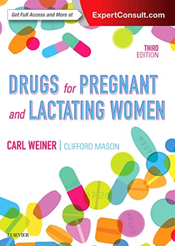 Drugs for Pregnant and Lactating Women