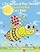 A Dot Markers & Paint Daubers Kids Activity Book: Cute Bugs: Learn as you play: Do a dot page a day (Animals)