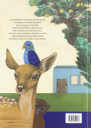 Frida Kahlo Nella Sua Casa Azul. Ediz. A Colori - 2