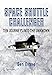 Space Shuttle Challenger: Ten Journeys into the Unknown (Springer Praxis Books)