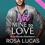 Cover of Not Mine to Love