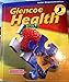 Glencoe Health Teacher Wraparound Edition