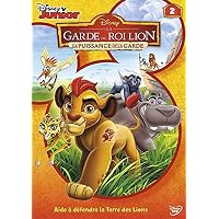 La Garde du Roi Lion - 2 - La puissance de la garde