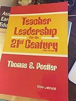 Teacher Leadership for the 21st Century 1617402931 Book Cover