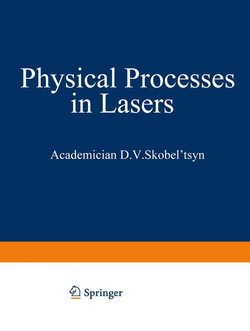Physical Processes in Lasers: 56 (The Lebedev Physics Institute Series)