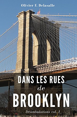 Dans les rues de Brooklyn (Déambulations t. 1) Francais PDF
