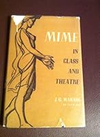 MIME IN CLASS AND THEATER B003ZWMSYQ Book Cover