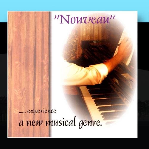 Nouveau - Experience a New Music Genre