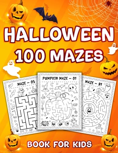 Halloween Mazes Book For Kids: 100 Big and Easy Amazing