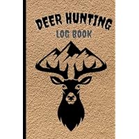Deer Hunting Log Book
