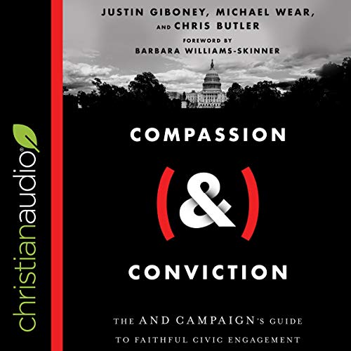 Compassion (&amp;amp;) Conviction by Justin Giboney, Michael Wear, Chris Butler, Barbara Williams-Skinner - foreword episode artwork