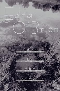 Hardcover Down by the River by Edna O'Brien (1997-04-30) Book