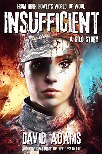 Insufficient (Silo Stories Book 1)