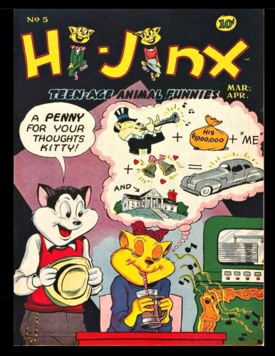 Hi-Jinx #5: Golden Age Animal Humor Comic 1948