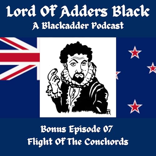 Bonus Episode 07 - Flight Of The Conchords