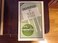 Workshop in Solid State 1ST Edition 0672214504 Book Cover