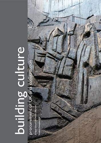 Amazon | Building Culture: procurement of UK arts construction ...