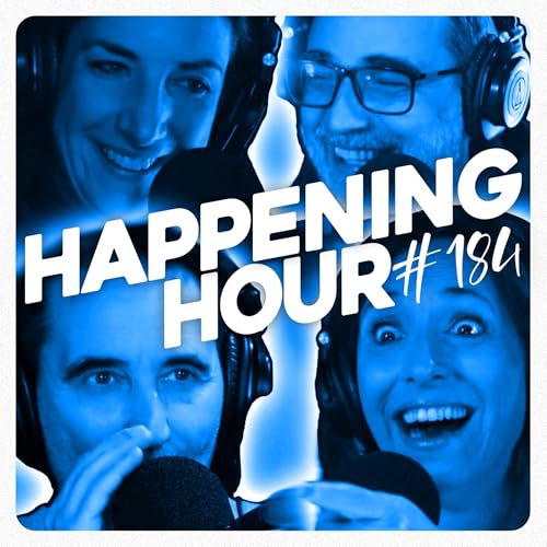 HAPPENING HOUR #184 - Les doss' de Game One, Canal et Star Ac