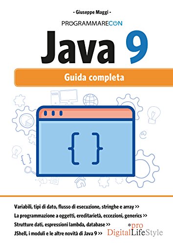  Programmare con Java 9. Guida completa. Con Contenuto digitale per download e accesso on line