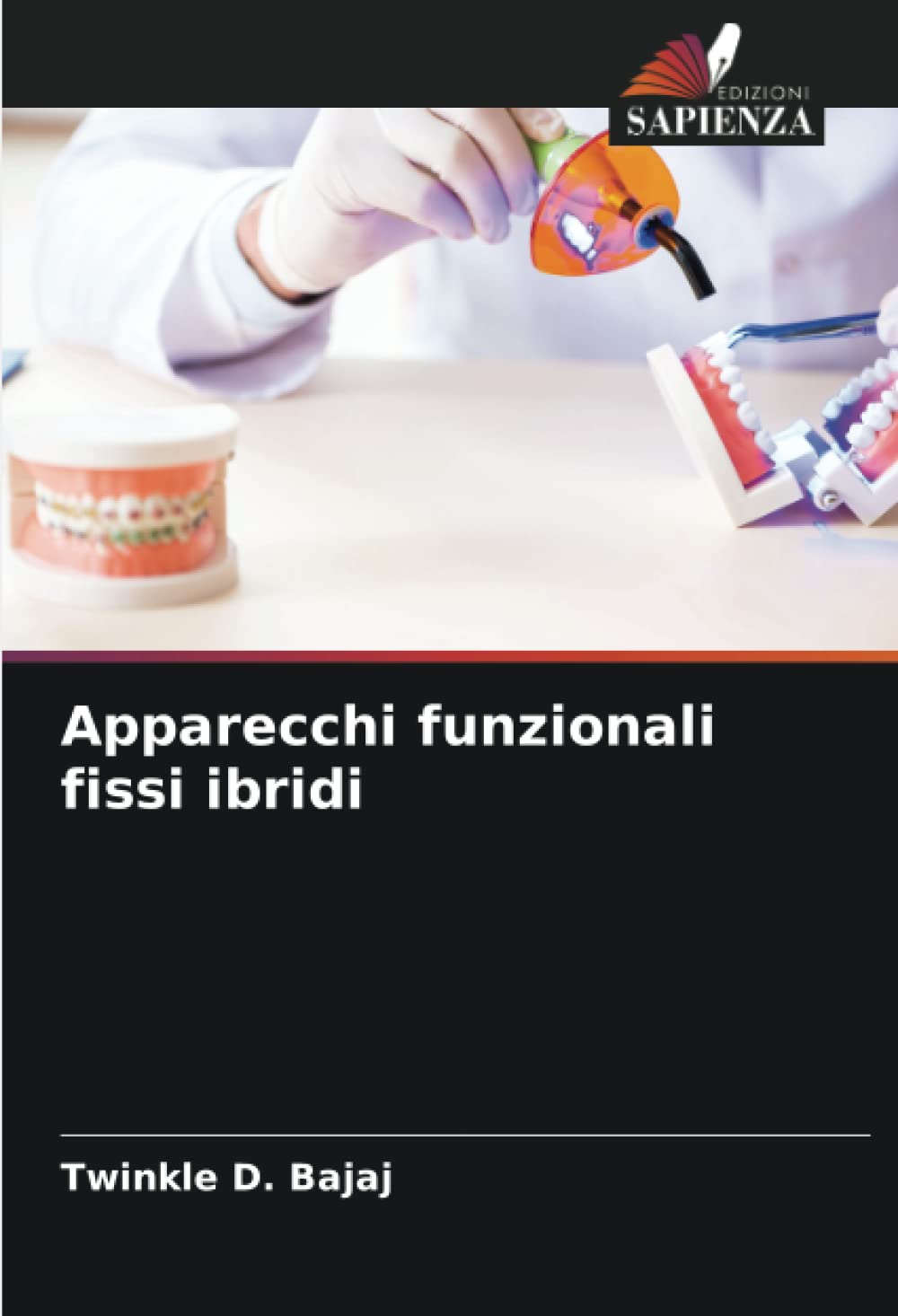 Appar funzionali fissi ibridi