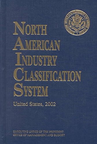 [North American Industry Classification System: United States, 2002 ...