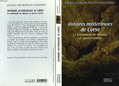 Histoires Mysterieuses De Corse. Le Testament De Meduse Et Autres ...