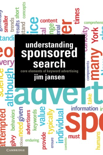 Understanding Sponsored Search: Core Elements of Keyword Advertising für 35,42 EUR (-38%) statt 57,19 EUR bei Amazon Bild: Understanding Sponsored Search: Core Elements of Keyword Advertising für 35,42 EUR (-38%) statt 57,19 EUR bei Amazon