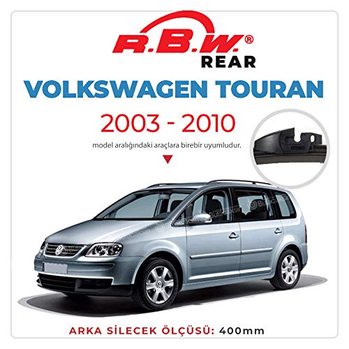 RBW Arka Silecek Volkswagen Touran 2003-2010 ile uyumlu