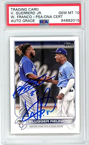 Vladimir Guerrero Jr Wander Franco 2022 Topps Slugger Reunion Autograph Card 329 PSA/DNA 10