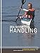 Produktbild Sea Kayak Handling: A Practical Manual, Essential Knowledge for Beginner and Intermediate Paddlers