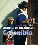 Colombia (Cultures of the World)