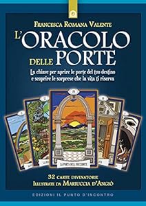 L'oracolo delle porte. Con 32 Carte