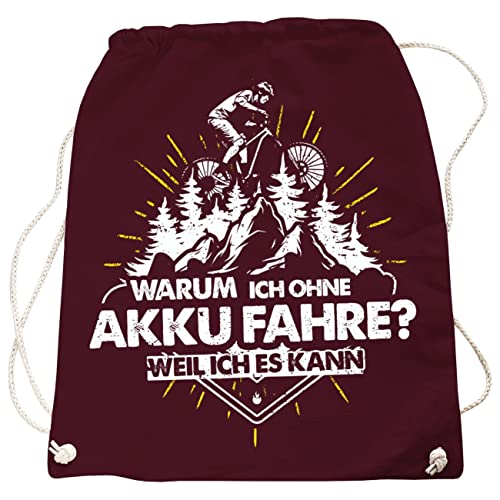 Rucksack Turnbeutel Bag Bike Spruch Warum ich ohne Akku fahre Fahrrad Motiv in vielen Farben