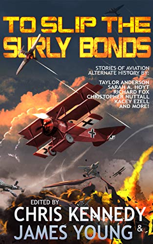Amazon Com To Slip The Surly Bonds The Phases Of Mars Book 2 Ebook Kennedy Chris Young James Presby Joelle Doyle Patrick Howell Rob Hoyt Sarah A Fox Richard Nuttall Christopher G Anderson