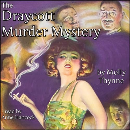 The Draycott Murder Mystery by Molly Thynne episode artwork